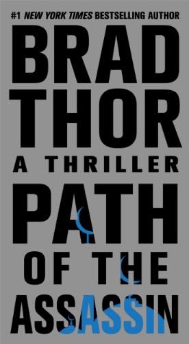 Path of the Assassin (2) (The Scot Harvath Series) Mass Market Paperback – February 22, 2011