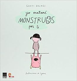 yo matare monstruos por ti amazon