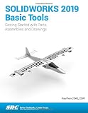 SOLIDWORKS 2019 Basic Tools