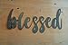 Blessed Small Size Raw Steel Unpainted Word Art