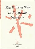 Le royaume intÃ©rieur (French edition) by 