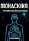 Livro Biohaking : Viva melhor com ciência e tecnologia