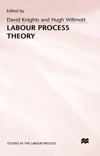 Labour Process Theory (Studies in the Labour Process)