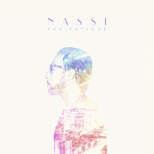 nassi pas fatigué
