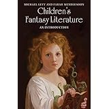 Children's Fantasy Literature: An Introduction