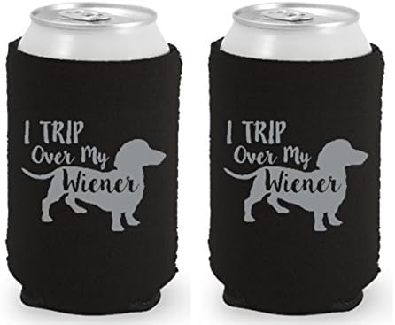 I Trip Over My Wiener Dachshund Wiener Dog Koozie Collapsible Can Cooler (Black)