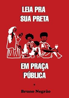 Livro Leia pra sua preta em praça pública