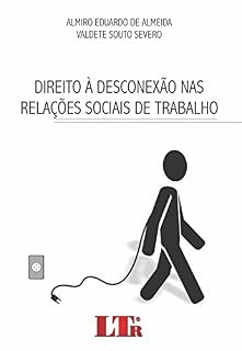 Livro Direito à Desconexão nas Relações Sociais de Trabalho
