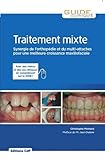 Traitement mixte : Synergie de l'orthopédie et du multi-attaches pour une meilleure croissance maxi by 