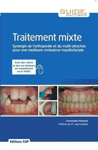 Traitement mixte : Synergie de l'orthopédie et du multi-attaches pour une meilleure croissance maxi by Christophe Moinard