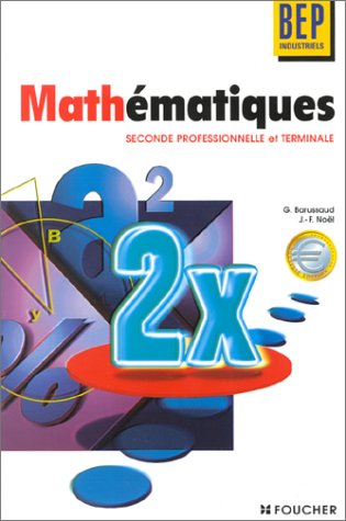 Mathématiques, BEP industriels