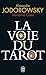 La Voie Du Tarot (Aventure Secrete) (English and French Edition) by 