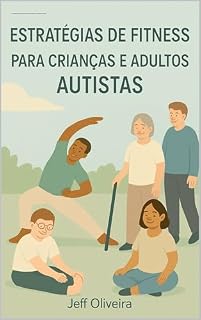 Livro Estratégias de Fitness para Crianças e Adultos Autistas