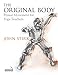 The Original Body: Primal Movement for Yoga Teachers by John Stirk