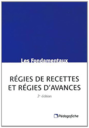 Régies de recettes et régies d'avances