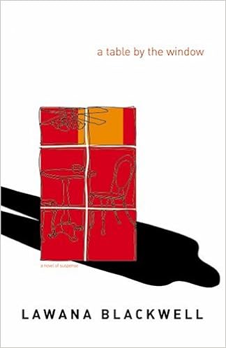 A Table By The Window Blackwell Lawana 9780764224720 Amazon Com Books