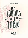 Les couilles sur la table (French Edition) by