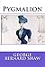 Pygmalion