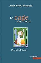 La  cage des mots