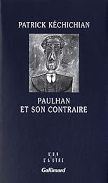 Paulhan et son contraire