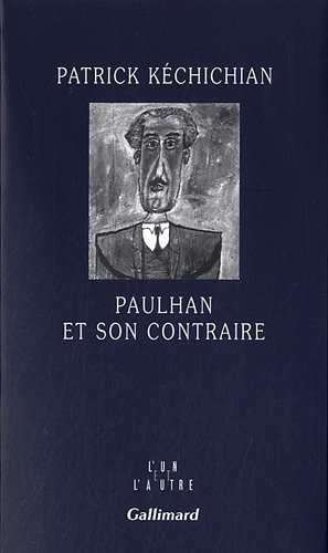Paulhan et son contraire