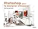 Photoshop pour le designer d'espace by