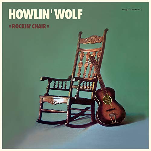 Album Art for Rockin Chair by Howlin' Wolf