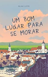 Livro Um bom lugar para se morar