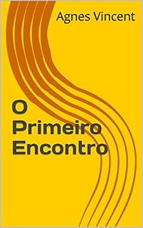 Livro O Primeiro Encontro