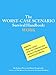 The Worst-Case Scenario Survival Handbook: Work
