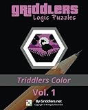 Griddlers Logic Puzzles - Triddlers Color (Volume 1)