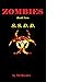 ZOMBIES  !!!, S.S.D.D. Book 2 (Zombies !!)