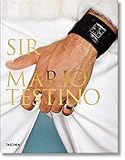 Mario Testino. SIR (Multilingual Edition) by 