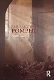 Resurrecting Pompeii