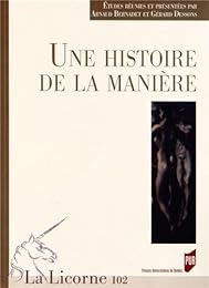 Une  histoire de la manière