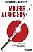 Mourir à Lang Son (French Edition) by 