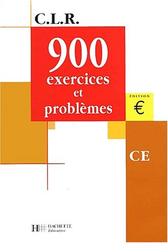 900 exercices et problèmes, CE