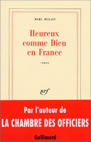 Heureux comme Dieu en France