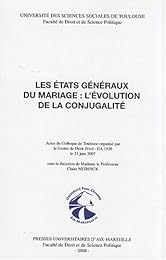 Les  états généraux du mariage