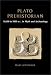 Plato, Prehistorian: 10000 To 5000 Bc in Myth and Archaeology by