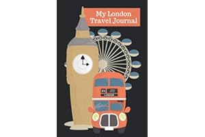 My London Travel Journal: Kids holiday vacation journal with prompts for planning and daily reports. Build your own sightseeing keepsake book with drawing, writing, photos & souvenirs.