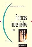 Sciences industrielles, 2de, 2e édition by