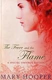 Front cover for the book The Fever and the Flame: "At the Sign of the Sugared Plum" , "Petals in the Ashes" by Mary Hooper