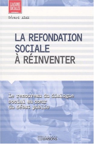 La  refondation sociale à réinventer