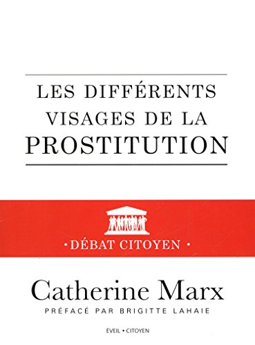 Les  différents visages de la prostitution