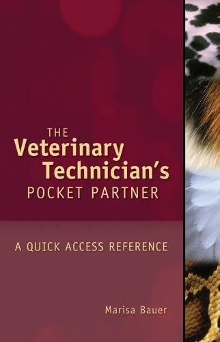 Download Veterinary Technician's Pocket Partner: A Quick Access Reference Guide (Veterinary Technology) Download Veterinary Technician's Pocket Partner: A Quick Access Reference Guide (Veterinary Technology)