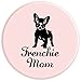 Frenchie Mom Graphic Proud French Bulldog Mother PopSockets PopGrip: Swappable Grip for Phones & Tablets PopSockets Adhesive PopGrip