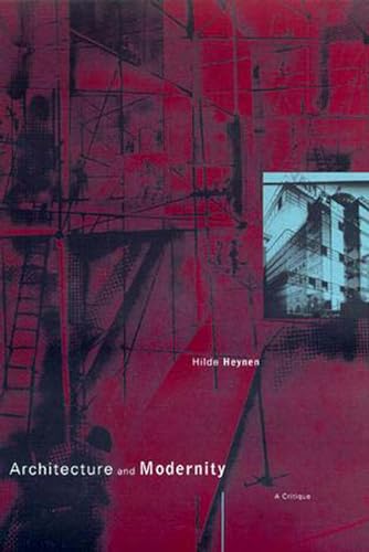 Architecture and Modernity: A Critique (Mit Press)