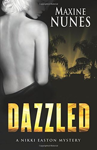 Dazzled (A Nikki Easton Mystery) Hardcover – October 23, 2013