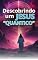 Livro Descobrindo um Jesus "Quântico"